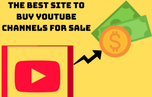 the best site to buy youtube channels for sale