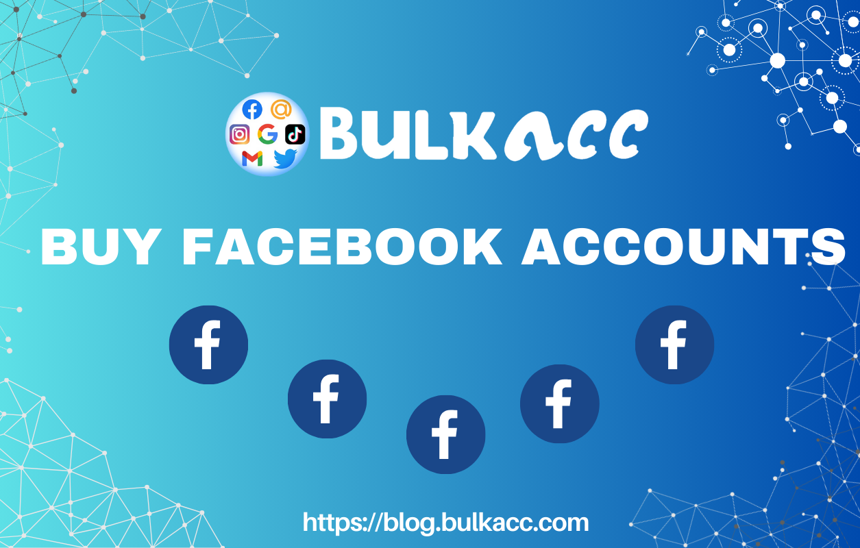 Best site to buy Facebook accounts