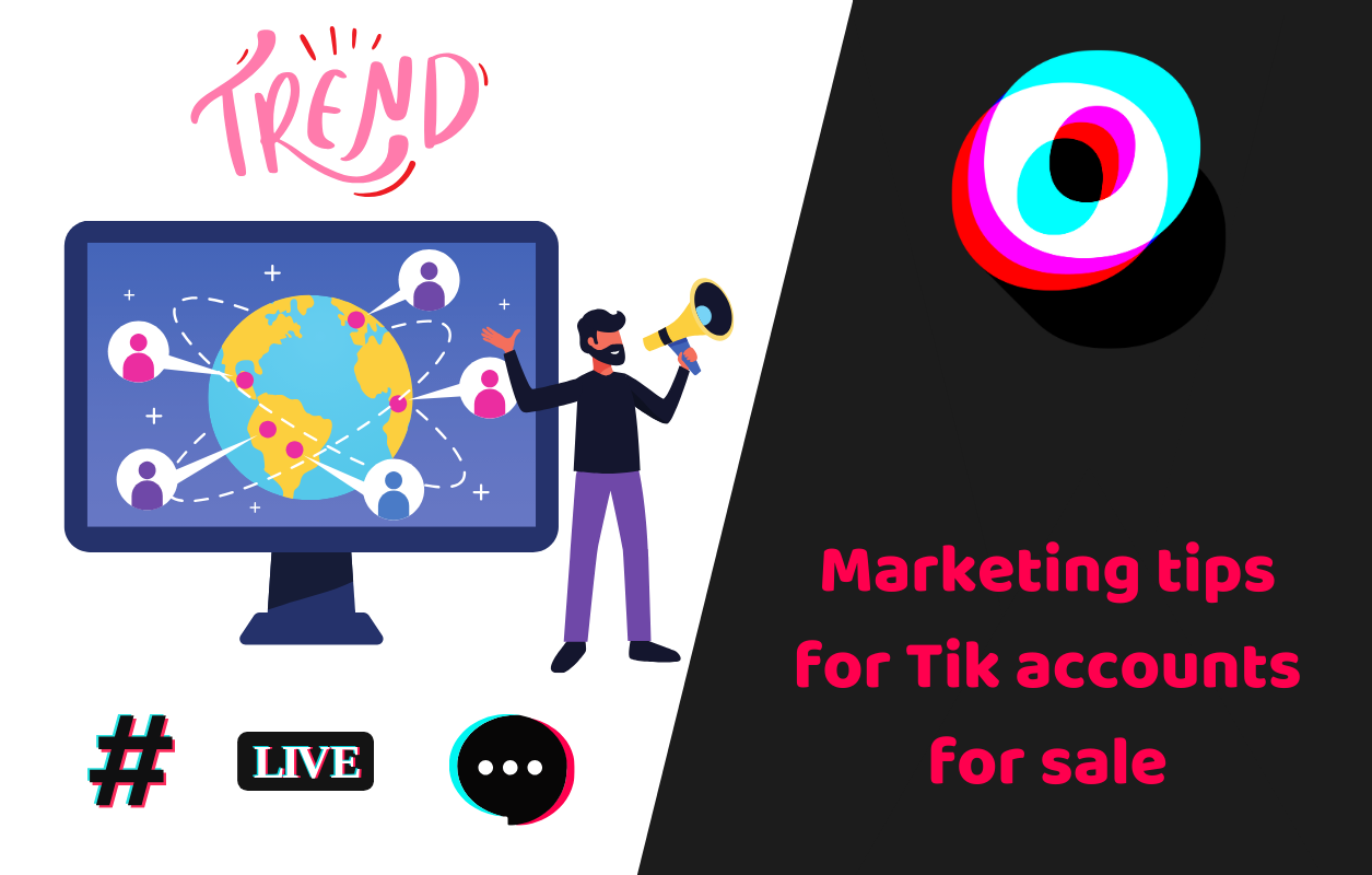 marketing tips for tiktok accounts for sale